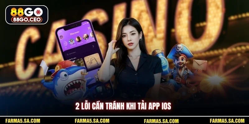 2 lỗi cần tránh khi tải app IOS